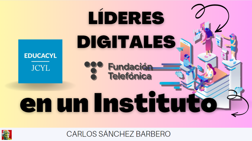 IES: #Líderes Digitales CyL